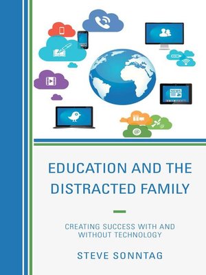 cover image of Education and the Distracted Family